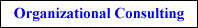 Organizational Consulting